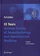 [PDF] 55th years German Society of Anaesthesiology and Intensive Care Medicine tradition & innovation Sch?ttler, J?rgen