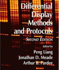 {PDF} Differential Display Methods and Protocols Shitao Yang, Peng Liang (auth.), Peng Liang, Jonathan D. Meade, Arthur B. Pardee (eds.)
