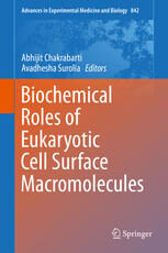[PDF] Biochemical Roles of Eukaryotic Cell Surface Macromolecules Abhijit Chakrabarti, Avadhesha Surolia (eds.)
