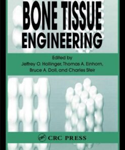 [PDF] Bone Tissue Engineering Jeffrey O. Hollinger, Thomas A. Einhorn, Bruce Doll, Charles Sfeir