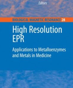 [PDF] High Resolution EPR: Applications to Metalloenzymes and Metals in Medicine John R. Pilbrow (auth.), Lawrence Berliner, Graeme Hanson (eds.)