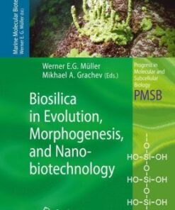 {PDF} Biosilica in Evolution, Morphogenesis, and Nanobiotechnology: Case Study Lake Baikal Dmitry Gladkochub, Tatiana Donskaya (auth.), Werner E. G. M?ller, Mikhael A. Grachev (eds.)