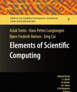 [PDF] Elements of Scientific Computing Aslak Tveito, Hans Petter Langtangen, Bj?rn Frederik Nielsen, Xing Cai (auth.)