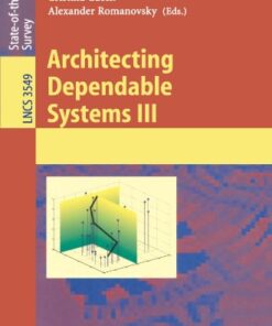 [PDF] Architecting Dependable Systems III Nikolaos Georgantas, Sonia Ben Mokhtar, Ferda Tartanoglu, Val?rie Issarny (auth.), Rog?rio de Lemos, Cristina Gacek, Alexander Romanovsky (eds.)