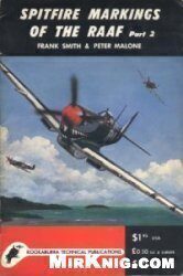 {PDF} Spitfire Markings of the RAAF Frank and Malone, Peter Smith