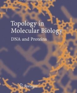 {PDF} Topology in Molecular Biology (Biological and Medical Physics, Biomedical Engineering) M.I. Monastyrsky, M.I. Monastyrsky