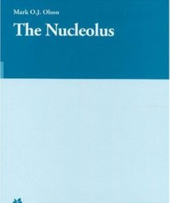 {pdf} The Nucleolus (Molecular Biology Intelligence Unit) M.O.J. Olson (Ed.)