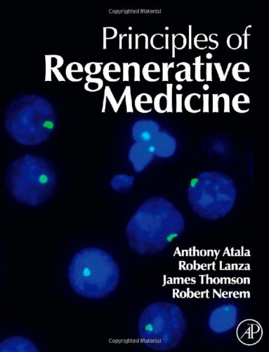 {PDF} Principles of Regenerative Medicine Anthony Atala, Robert Lanza, Robert Nerem, James A. Thomson