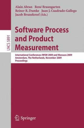 [PDF] Software Process and Product Measurement: International Conferences IWSM 2009 and Mensura 2009 Amsterdam, The Netherlands, November 4-6, 2009. Proceedings Miroslaw Staron, Wilhelm Meding (auth.), Alain Abran, Ren? Braungarten, Reiner R. Dumke, Juan J. Cuadrado-Gallego, Jacob Brunekreef (eds.)