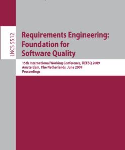 [PDF] Requirements Engineering: Foundation for Software Quality: 15th International Working Conference, REFSQ 2009 Amsterdam, The Netherlands, June 8-9, 2009 Proceedings Nina D. Fogelstr?m, Sebastian Barney, Ayb?ke Aurum, Anders Hederstierna (auth.), Martin Glinz, Patrick Heymans (eds.)