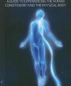 {pdf} Less Incomplete: A Guide to Experiencing the Human Condition Beyond the Physical Body Sandie Gustus