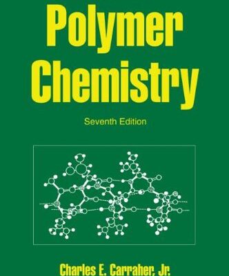 [PDF] Seymour-Carraher's Polymer Chemistry Carraher Jr C.E.