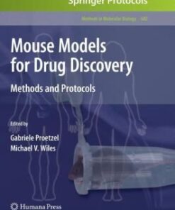 {PDF} Mouse Models for Drug Discovery: Methods and Protocols Michael F.W. Festing (auth.), Gabriele Proetzel, Michael V. Wiles (eds.)