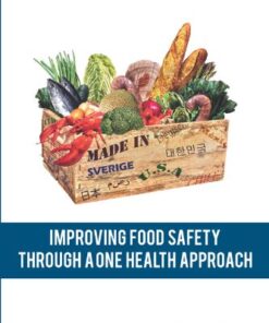 [PDF] Improving Food Safety Through a One Health Approach: Workshop Summary Forum on Microbial Threats, Board on Global Health, Institute of Medicine, Eileen R. Choffnes, David A. Relman, LeighAnne Olsen, Rebekah Hutton, Alison Mack