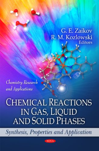 [PDF] Chemical Reactions in Gas, Liquid and Solid Phases: Synthesis, Properties and Application (Chemistry Research and Applications) G. E. Zaikov, R. M. Kozlowski