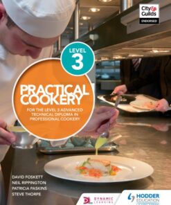 {PDF} Practical cookery: for the level 3 advanced technical diploma in professional cookery Foskett, David;Paskins, Patricia;Rippington, Neil;Thorpe, Steve