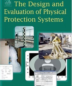 {pdf} The Design and Evaluation of Physical Protection Systems Mary Lynn Garcia