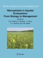 [PDF] Macrophytes in Aquatic Ecosystems: From Biology to Management: Proceedings of the 11th International Symposium on Aquatic Weeds, European Weed Research Society I. Bernez, F. Aguiar, C. Violle, T. Ferreira (auth.), J. M. Caffrey, A. Dutartre, J. Haury, K. J. Murphy, P. M. Wade (eds.)