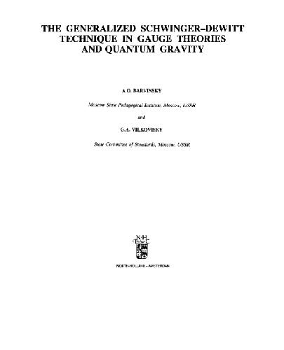 [PDF] Generalized Schwinger-DeWitt technique in gauge theories and quantum gravity Barvinsky, Vilkovisky.