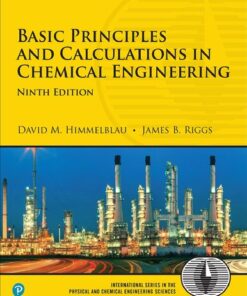 [PDF] Basic Principles and Calculations in Chemical Engineering David M. Himmelblau, James B. Riggs