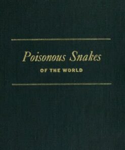 {PDF} Poisonous Snakes of the World; A Manual for Use by the U. S. Amphibious Forces Bureau of Medicine and Surgery, U.S. Navy Dept.