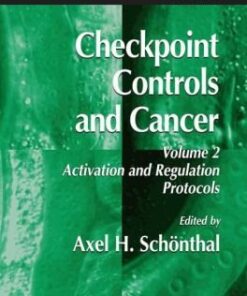 {PDF} Checkpoint Controls and Cancer: Volume 2: Activation and Regulation Protocols Christopher N. Mayhew, Emily E. Bosco, David A. Solomon, Erik S. Knudsen (auth.), Axel H. Sch?nthal PhD (eds.)