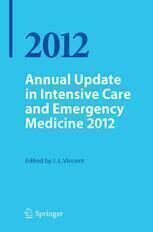 [PDF] Annual Update in Intensive Care and Emergency Medicine 2012 W. F. Carson IV, S. L. Kunkel (auth.), Prof. Jean-Louis Vincent (eds.)