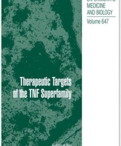 {pdf} Therapeutic Targets of the TNF Superfamily Iqbal S. Grewal (auth.), Iqbal S. Grewal PhD (eds.)