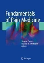 [PDF] Fundamentals of Pain Medicine Jianguo Cheng, Richard W. Rosenquist, (eds.)