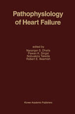 [PDF] Pathophysiology of Heart Failure Gordon W. Moe, Paul W. Armstrong (auth.), Naranjan S. Dhalla, Pawan K. Singal, Nobuakira Takeda, Robert E. Beamish (eds.)