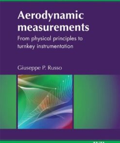 {PDF} Aerodynamic measurements: From physical principles to turnkey instrumentation Giuseppe P Russo