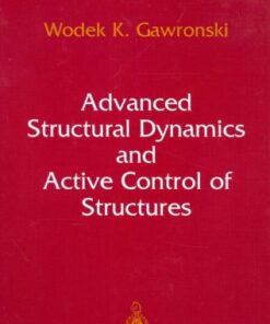 [PDF] Advanced structural dynamics and active control of structures Wodek Gawronski