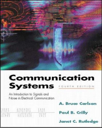 [PDF] Communication Systems A. Bruce Carlson, Paul Crilly, Janet Rutledge