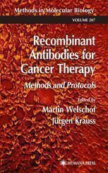 [PDF] Recombinant Antibodies for Cancer Therapy: Methods and Protocols Sergey M. Kipriyanov (auth.), Martin Welschof, J?rgen Krauss (eds.)