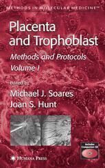 [PDF] Placenta and Trophoblast: Methods and Protocols Volume 1 Michael J. Soares, Joan S. Hunt (auth.), Michael J. Soares, Joan S. Hunt (eds.)