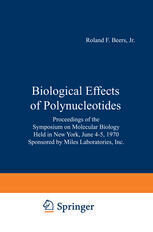 [PDF] Biological Effects of Polynucleotides: Proceedings of the Symposium on Molecular Biology, Held in New York, June 4?5, 1970 Sponsored by Miles Laboratories, Inc. B. Singer, H. Fraenkel-Conrat (auth.), Roland F. Beers Jr., Werner Braun (eds.)