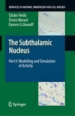 [PDF] The Subthalamic Nucleus Part II: Modelling and Simulation of Activity Tjitske Heida, Enrico Marani, Kamen G. Usunoff (auth.)