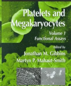 [PDF] Platelets and Megakaryocytes Vol 1: Functional Assays (Methods in Molecular Biology Vol 272) Jonathan M. Gibbins, Martyn P. Mahaut-Smith