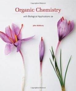 [PDF] Organic Chemistry: With Biological Applications, 2nd Edition John E. McMurry