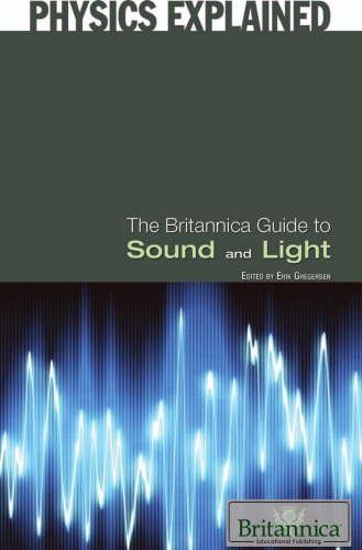 [pdf] The Britannica Guide to Sound and Light Erik Gregersen