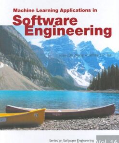 [PDF] Machine Learning Applications In Software Engineering (Series on Software Engineering and Knowledge Engineering) Du Zhang, Jeffrey J. P. Tsai