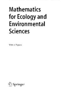 [PDF] Mathematics for Ecology and Environmental Sciences Y. Takeuchi, Y. Iwasa, K. Sato (Eds.)