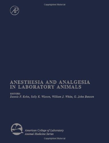 [PDF] Anesthesia and Analgesia in Laboratory Animals Dennis F. Kohn, Sally K. Wixson, William J. White, G. John Benson