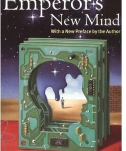 [pdf] The Emperor's New Mind: Concerning Computers, Minds, and the Laws of Physics Roger Penrose, Martin Gardner