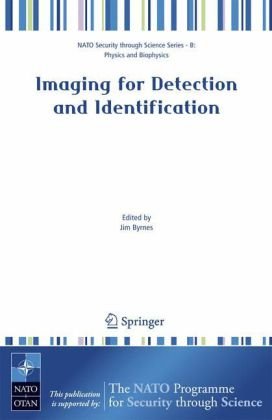 [pdf] Imaging for Detection and Identification (NATO Science for Peace and Security Series B: Physics and Biophysics) Jim Byrnes