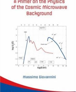 [PDF] A Primer On The Physics Of The Cosmic Microwave Background Massimo Giovannini