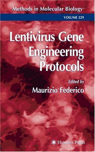 [PDF] Lentivirus Gene Engineering Protocols Maurizio Federico