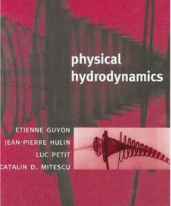 [PDF] Physical hydrodynamics Etienne Guyon, Jean-Pierre Hulin, Luc Petit, Catalin D. Mitescu