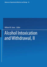 [PDF] Alcohol Intoxication and Withdrawal: Experimental Studies II Milton M. Gross (eds.)