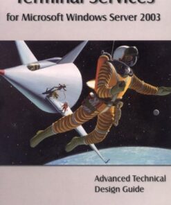 {PDF} Terminal Services for Microsoft Windows Server 2003: Advanced Technical Design Guide (Advanced Technical Design Guide series) Brian S. Madden, Ron Oglesby
